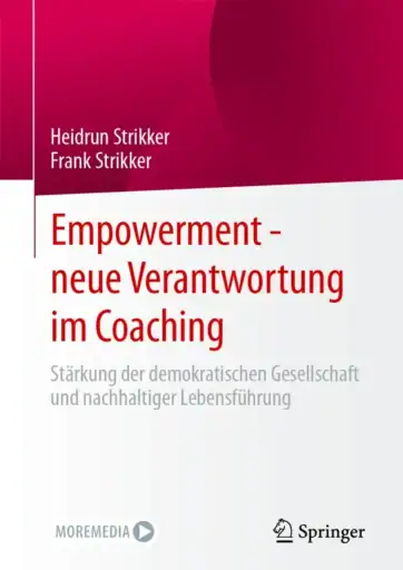 Empowerment - neue Verantwortung im Coaching Empowerment - neue Verantwortung im Coaching